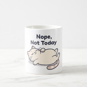 Nein, heute nicht Faulpelz-Katze Lustiger Kaffeebe Kaffeetasse