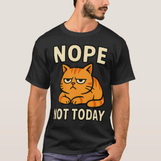 Nein, heute nicht, Katze, Kätzchen, Kitty, lustige T-Shirt