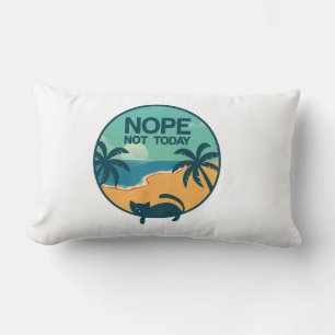 nein, heute nicht, Katze Katzenliebhaber Design Lendenkissen