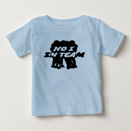 Nein I im Team Baby T-Shirt