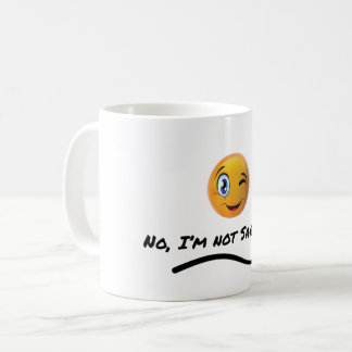 Nein, ich bin nicht sarkastisch kaffeetasse