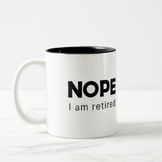 Nein, ich bin pensioniert zweifarbige tasse
