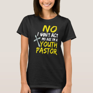 Nein, ich werde in meinem Alter nicht handeln. Ich T-Shirt