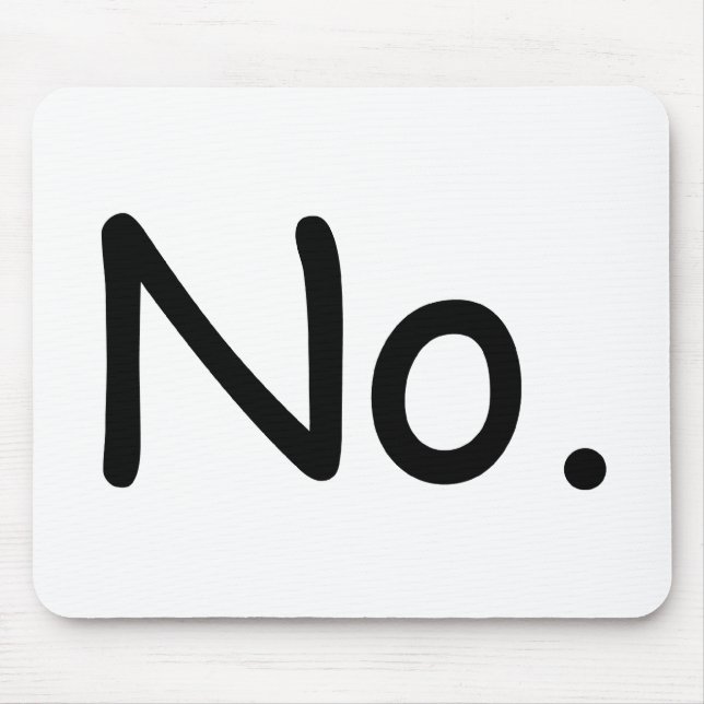 Nein mousepad (Vorne)