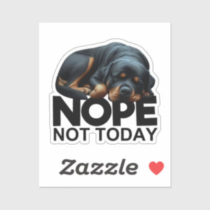 Nein Nicht Heute Rottweiler Aufkleber
