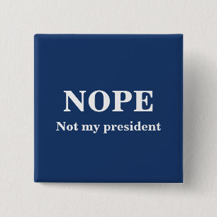NEIN Nicht mein Präsident anpassbar Button