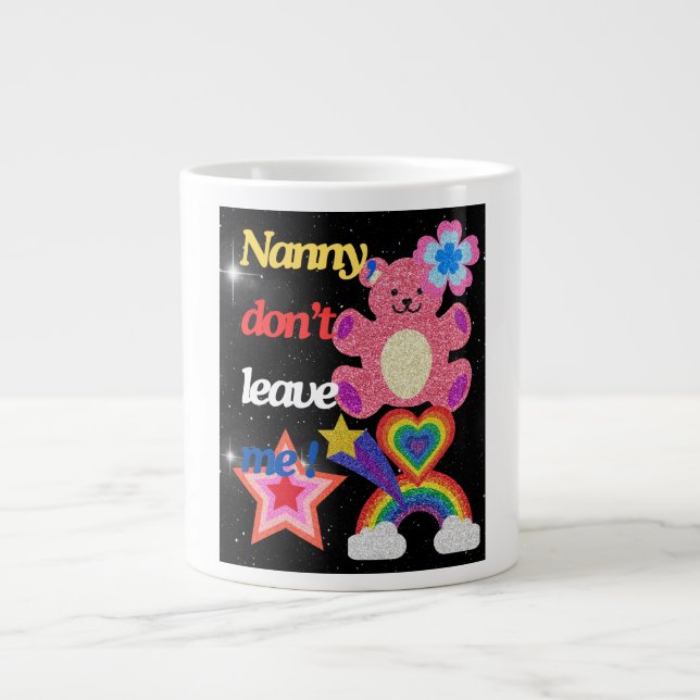Nein, verlass mir nicht! Jumbo-Tasse (Vorderseite)