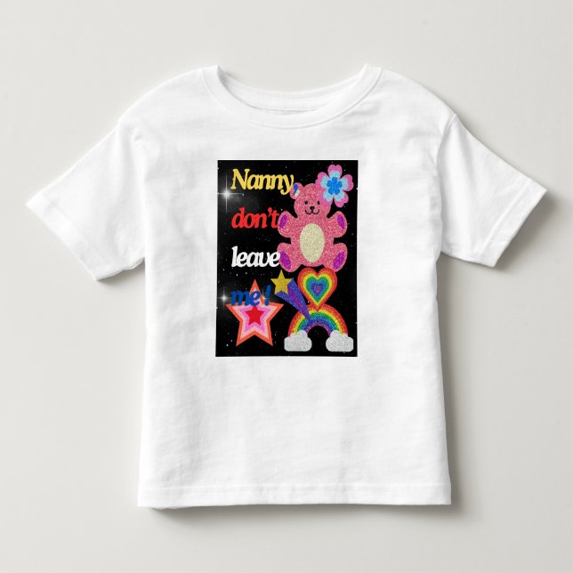 Nein, verlass mir nicht! kleinkind t-shirt (Vorderseite)