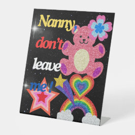 Nein, verlass mir nicht! sockelschild