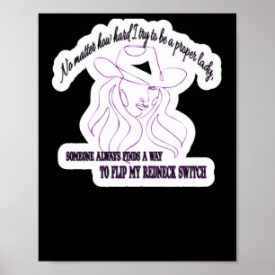 Nein, wie schwer ich versuche, eine richtige Lady Poster