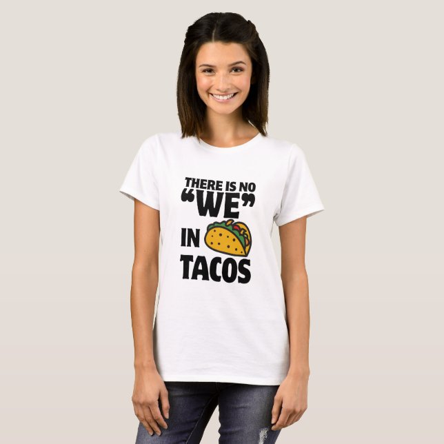 Nein "wir" im Tacos T-Shirt (Vorne ganz)
