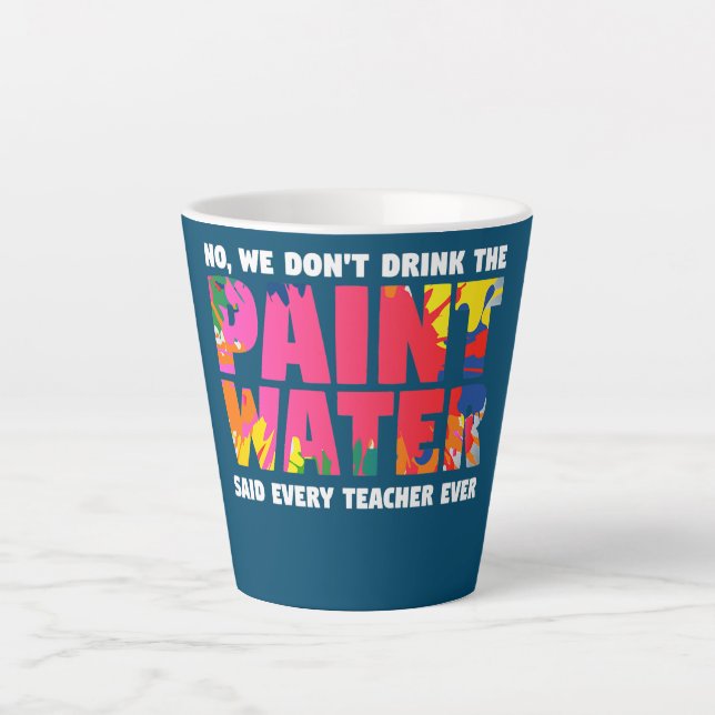 Nein, wir trinken nicht das farbige Wasser, das je Milchtasse (Vorderseite)