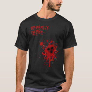 Nein, wirklich bin ich gut Bloody Bullet Holes Hal T-Shirt