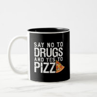 Nein zu Drogen Ja Pizza Funny Pizza Lover