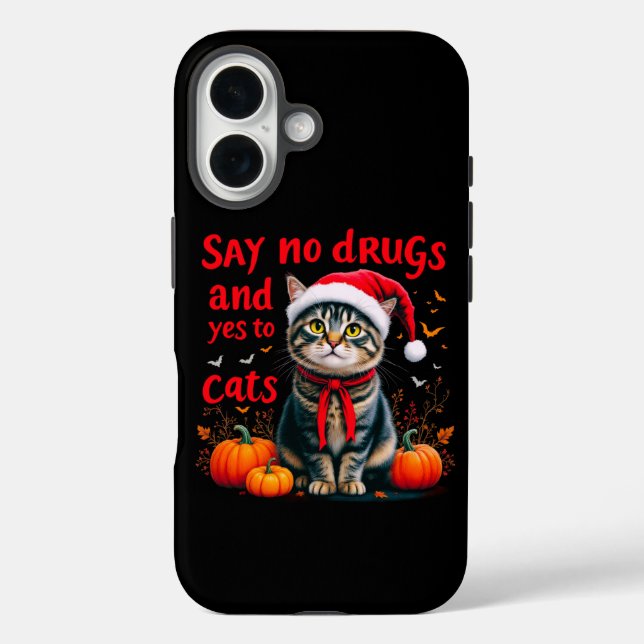 Nein zu Drogen und Ja zu Katzen iPhone 16 Hülle (Rückseite)
