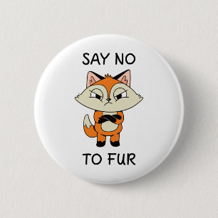 Nein zu Fur - Sad Fox Button