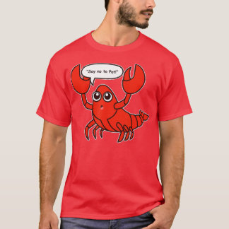 Nein zu Pot Hummer, lustige Hummerkrabbe T-Shirt