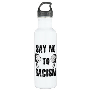 Nein zu Rassismus Edelstahlflasche