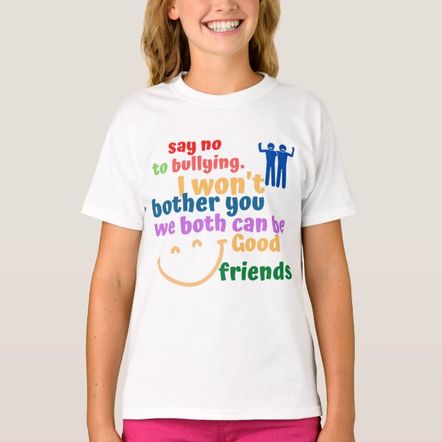 NEIN ZU SCHLAGEN, WIR KÖNNEN FREUND SEIN T-Shirt (Vorderseite)