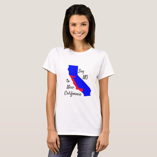 NEIN zum Shirt von Neukalifornien (Vorne ganz)