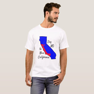 NEIN zum Shirt von Neukalifornien