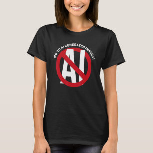 Nein zur KI-Unterstützung für Künstler, die gegen  T-Shirt