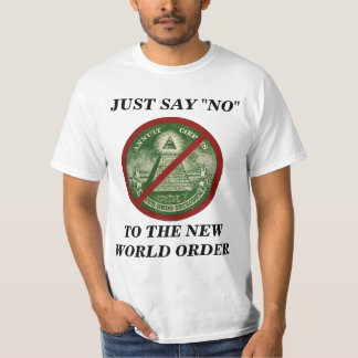 NEIN ZUR NEUEN WELTORDNUNG T-Shirt