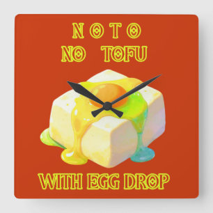 NeinTo KEIN TOFU MIT EIER-EINLEGER Quadratische Wanduhr
