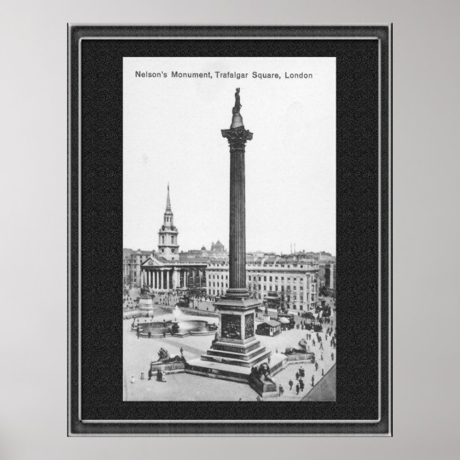 Nelson's Monument Trafalgar Square in den 1900er J Poster (Vorne)