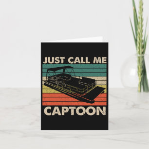 Nenn mich einfach Captoon Retro-Pontonboot-Kapitän Karte