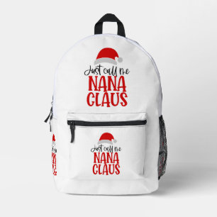 Nenn mich einfach Nana Claus-56768 Bedruckter Rucksack