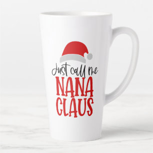 Nenn mich einfach Nana Claus-56768 Milchtasse