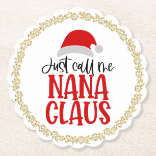 Nenn mich einfach Nana Claus-56768 Untersetzer