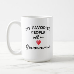 Nenn mich Granmanman Karibische Kreolische Großmut Kaffeetasse