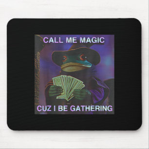 Nenn mich Magie, weil ich sammle, lustiger Zaubere Mousepad