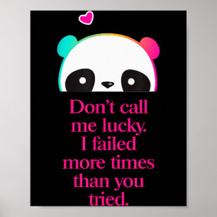 Nenn mich nicht glücklich - Motivationsspruch _1 Poster
