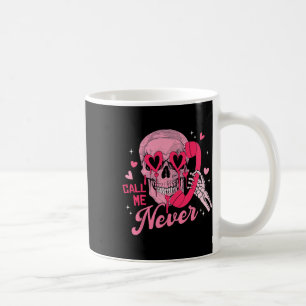 Nenn mich nie Anti-Valentinsgruß Rosa Totenkopf Lu Kaffeetasse