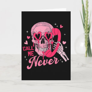 Nenn mich niemals Anti-Valentins-Pink-Totenkopf Lu Karte