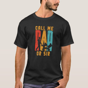 Nenn mich Vater oder Sir Daddy Redewendungen Pater T-Shirt