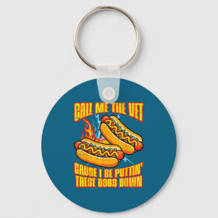 Nenn mich Vet Hot Dog lustiger Spruch Meme Bootleg Schlüsselanhänger