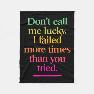 Nenne mich nicht glücklich - Motivationsspruch  Fleecedecke