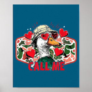 Nenne mich Stockenten-Tarnjagd-Jäger Valentinstag Poster