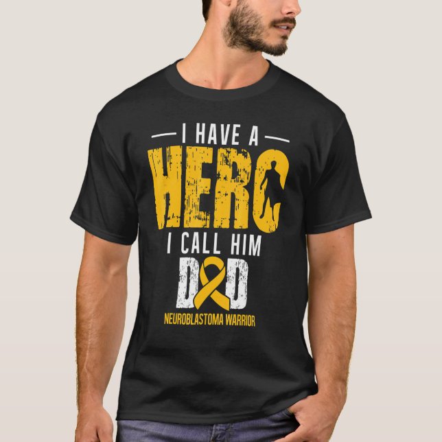 Nennen Sie Ihn Vater Neuroblastoma Awareness Suppo T-Shirt (Vorderseite)