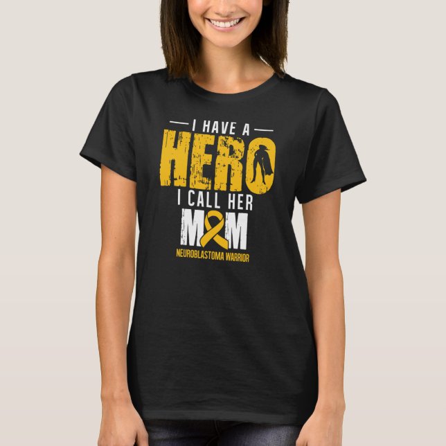 Nennen Sie ihre Mama Neuroblastoma Awareness Suppo T-Shirt (Vorderseite)