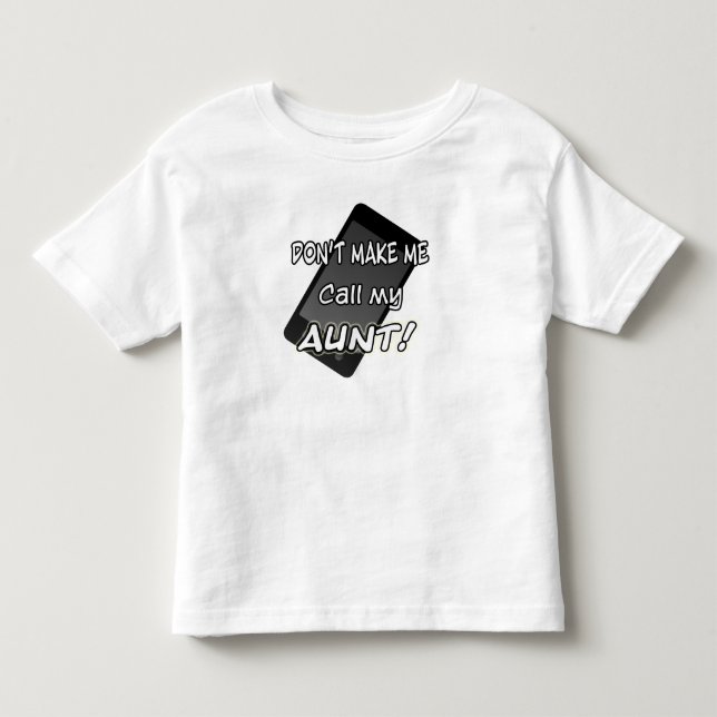 Nennen Sie mein Tanten-Shirt Kleinkind T-shirt (Vorderseite)