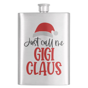 Nennen Sie mich Gigi Claus-56374 Flachmann