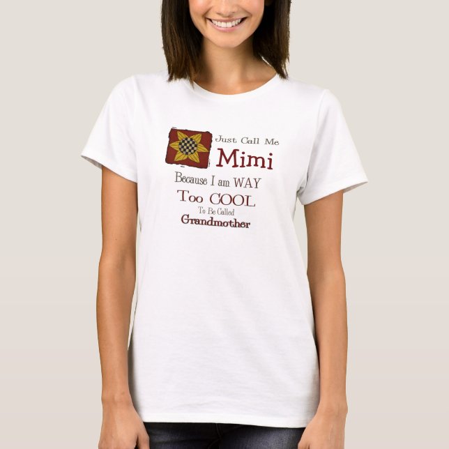 Nennen Sie mich Mimi Cool Oma T - Shirt Prim Sunfl (Vorderseite)