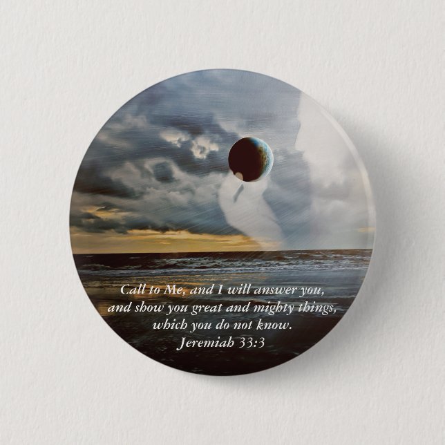 Nennen Sie zu mir ~ christlichen Bibel-Vers Button (Vorderseite)