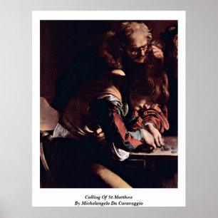 Nennen von St Matthew Michelangelo DA Caravaggio Poster