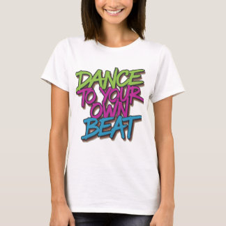 "Neon Beats: Tanzen Sie Ihren eigenen Beat Graffit T-Shirt